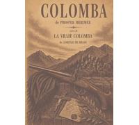 Colomba: le roman et la véritable histoire
