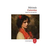 Colomba - Prosper Mérimée - Lgf - Poche - Roman