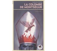 Colombe de montsegur (la) - Catherine Cuenca - Oskar - broché - Roman junior dès 9 ans