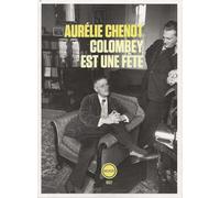 Colombey est une fête
