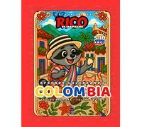 Colombia - Libro de colorear educativo para niños (5-10 años) | Los Viajes de Rico el Mapache - Américas Vol. 8
