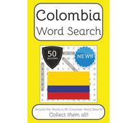 Colombia Word Search Book: Words Search With Easy To Read Print about Colombia, Travel, Culture and More | 6x9 inches, 100 pages | 50 puzzles. Ideal ... English, Spanish, Italian, French and German.