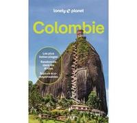 Lonely Planet – Guide Colombie – Itinéraires, expériences, conseils pratiques – 2026-2027