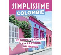 Colombie Guide Simplissime - Collectif - Hachette Tourisme Guides - broché - Guide