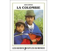 Colombie T1998 - Jean Catinus - Peuples Du Monde - broché - Livre