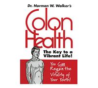 Colon Health Key to Vibrant Life
