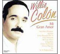 Colon, Willie - Mi Gran Amor