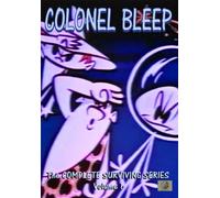 Colonel Bleep: The Complete Surviving Series, Volume 1 [Dvd]