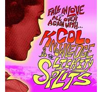 Colonel Knowledge &.. - Fall in Love Again with Colonel Knowledge and Lickity-Splitfull