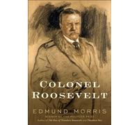 Colonel Roosevelt