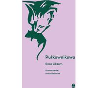 Coloneless - Rosa Liksom (Literatur auf Polnisch)
