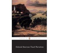 Colonial American Travel Narratives