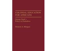 Colonial Education For Africans