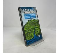 Colonial Encounters: Europe and the Native Caribbean, 1492-1797