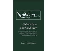 Colonialism and Cold War by McMahon & Robert J. & PhD Robert J. McMahon (Auteur)
