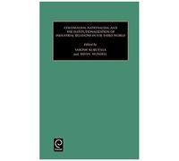 Colonialism, Nationalism, And The Institutionalization Of Industrial Relations In The Third World