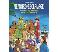 Colonies des Antilles et de l'Océan - Serge Diantantu - Caraibeditions - broché - Bande dessinée