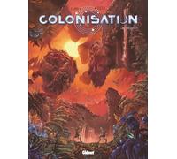 Colonisation - Tome 08: Prédiction