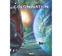 Colonisation - Tome 09: Affliction