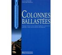 Colonnes ballastées Francis Blondeau (Auteur), Ammar Dhouib (Auteur)