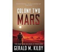 Colony Two Mars