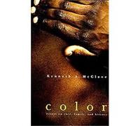 Color, African American Intellectual Heritage Series Kenneth A. McClane (Auteur)
