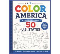 Color America: Simple Bold Designs of All 50 U.S. States for Stress Relief - Easy Coloring Book for Adults and Kids