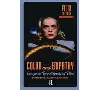 Color and Empathy: Essays on Two Aspects of Film