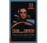 Color And Empathy: Essays On Two Aspects Of Film
