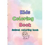 Color and roar: fun animal Coloring book for kids age 3-9: 30 Wild Pages of Coloring, Learning & Animal Sounds for Curious Little Explorers