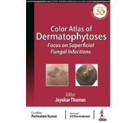 Color Atlas Of Dermatophytoses