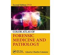 Color Atlas Of Forensic Medicine And Pathology