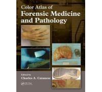 Color Atlas Of Forensic Medicine And Pathology