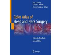 Color Atlas Of Head And Neck Surgery