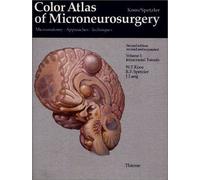 Color Atlas Of Microneurosurgery 1. Intracranial Tumors
