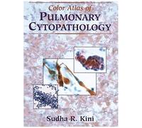 Color Atlas Of Pulmonary Cytopathology