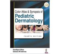 Color Atlas & Synopsis Of Pediatric Dermatology