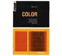 COLOR: BASES DEL DISEÑO. SENSACIÓN PRODUCIDA POR LOS RAYOS LUMINOSOS QUE IMPRESIONA LOS ORGANOS VISUALES