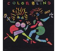 Color Blind - Crazy