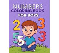Color Book by Numbers: Fun and Educational Activities for Children Ages 2 and Up