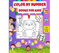 Color by Number Books for Kids with 7 fun dice games to keep kids entertained and engaged: 84 designs For Coloring Fun: Animals, Flowers, Birds, Zoo ... ages 4-12 - from beginners to little artists