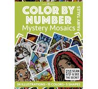 Color by Number: Fairy Tales | Mystery Mosaics Coloring Book for Adults | Pixel Art Coloring for Relaxation and Mindfulness: Magical and Easy | Color Quest | Classic Tales