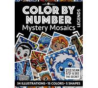Color by Number: Legends | Black Background Edition | Mystery Mosaics Coloring Book for Adults | Pixel Art Coloring for Relaxation and Mindfulness: Bold and Easy | Color Quest | Myths and Legends