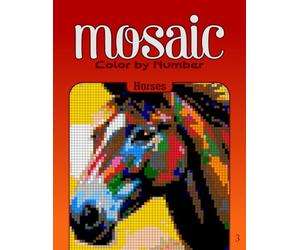 Color by Number Mosaic Horses: Pixel Coloring Puzzles with Hidden Horses Pictures - Relaxing Color-by-Letter Mosaic Book