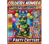 Color by Number - Party Critters - Mystery Mosaic Coloring Book - Vol. 04: 20 Designs in Pixel Art - Adorable Chibi Party Animals To Discover