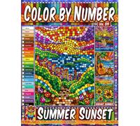 Color by Number Vol. 09 - Summer Sunset: Vibrant Summer Edition - 20 Pages in Diverse Art Styles - Beautiful Landscapes for Mindful Relaxation