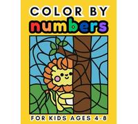 Color by Numbers For Kids Ages 4-8: 50 Adorable Kawaii Cute Animals to Color and Enjoy!