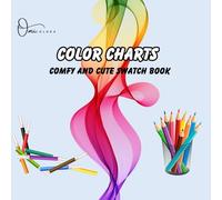 Color Charts: Perfect for Testing and Tracking Color Combinations - This swatch logbook is ideal for creating your own color palette using Colored ... Watercolors & Alcohol Markers (with Caution).