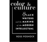 Color & Culture Ross Posnock (Auteur)