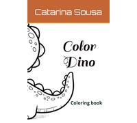 Color Dino: Coloring book